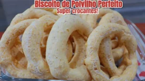 Biscoito de Polvilho Perfeito, Esse Biscoito é Perfeito Com Um Bom Cafezinho