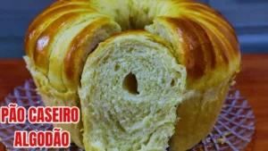 Pão Algodão, Aprenda a Fazer um Pão Caseiro Incrivelmente Fofinho e Saboroso